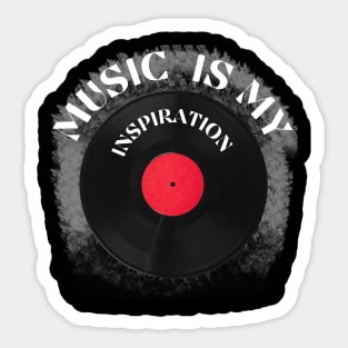 Music is my inspiration. Sticker